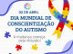 AEMFLO e CDLSJ apoiam o Dia Mundial de Conscientização do Autismo 