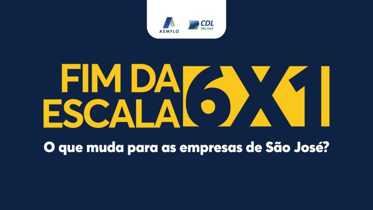 Fim da escala 6x1 e impactos para empresas de São José
