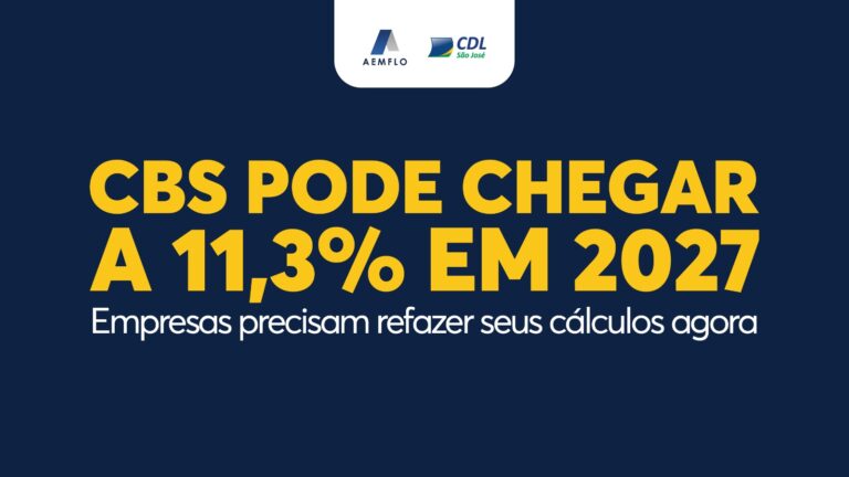 CBS pode chegar a 11,3 por cento em 2027 e exige revisão dos planejamentos tributários